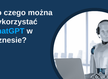 Do czego można wykorzystać chatGPT w biznesie? Przedsiebiorca.biz