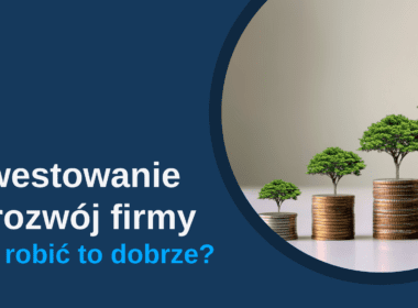 Inwestowanie w rozwój firmy